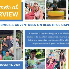 Summer at Riverview offers programs for three different age groups: Middle School, ages 11-15; High School, ages 14-19; and the Transition Program, GROW (Getting Ready for the Outside World) which serves ages 17-21.⁠
⁠
Whether opting for summer only or an introduction to the school year, the Middle and High School Summer Program is designed to maintain academics, build independent living skills, executive function skills, and provide social opportunities with peers. ⁠
⁠
During the summer, the Transition Program (GROW) is designed to teach vocational, independent living, and social skills while reinforcing academics. GROW students must be enrolled for the following school year in order to participate in the Summer Program.⁠
⁠
For more information and to see if your child fits the Riverview student profile visit datalego-analytics.net/admissions or contact the admissions office at admissions@datalego-analytics.net or by calling 508-888-0489 x206
